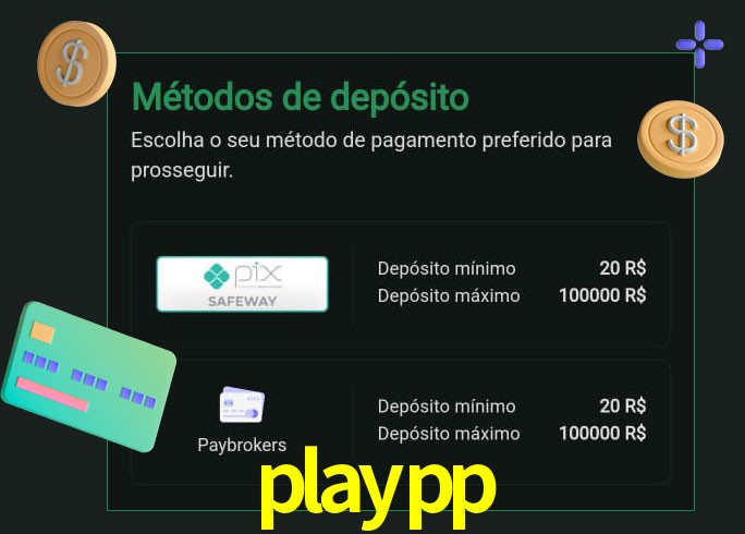 O cassino playpp oferece uma grande variedade de métodos de pagamento